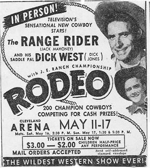 Range Rider and Dick West in person poster. Cleveland Arena May 11-17.