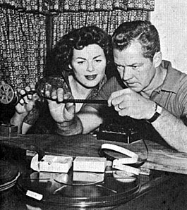 “Adventures of Kit Carson”—Bill Williams and wife/actress Barbara Hale enjoyed 
the hobby of home movies.