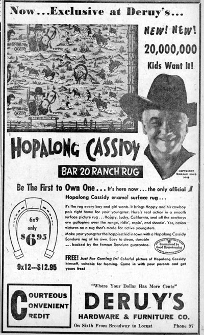 1950 ad for Hoppy Bar-20 “Ranch Rug” which in reality was nothing more than linoleum, which I can attest to as I have a large 7 ft. 5 in. by 6 ft. 10 in. piece of Hoppy’s Ranch Rug (see below). (Anybody know in what city Deruy’s Hardware and Furniture Company was located?)