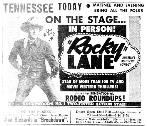 "Rocky" Lane in person at the Tennessee theater in Knoxville, Tennessee in 1953.