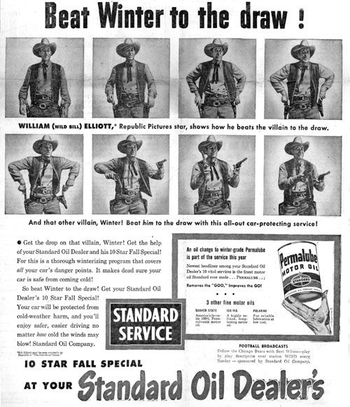 Bill Elliott endorsement for Permalube Motor Oil in 1947 while he was starring in Republic’s “The Fabulous Texan”