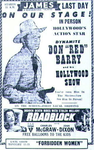 Don Red Barry- 1951, Newport News, Virginia. (Thanx to Bill Sasser.)