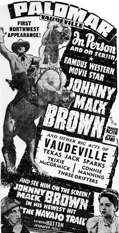 Johnny Mack Brown- 1945, Seattle, Washington.
