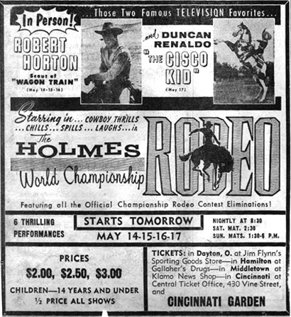 In person--Robert Horton, scout of "Wagon Train" and Duncan Renaldo, The Cisco Kid at the Holmes World Championship rodeo in Dayton, Ohio, in the late '50s.