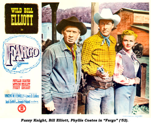 Fuzzy Knight, Bill Elliott, Phyllis Coates in "Fargo" ('52).
