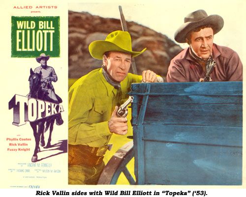 Rick Vallin sides with Wild Bill Elliott in "Topeka" ('53).