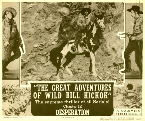 Title card for chapter 12 of "The Great Adventures of Wild Bil Hickok" serial.