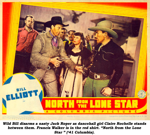 Wild Bill disarms a nasty Jack Roper as dancehall girl Claire Rochelle stands between them. Francis Walker is in the red shirt. "North from the Lone Star" ('41 Columbia).
