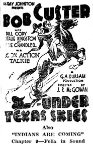 Newspaper ad for "Under Texas Skies" starring Bob Custer.