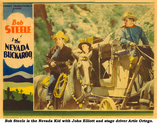 Bob Steele is the Nevada Kid. Here with John Elliott and stage driver Artie Ortego.