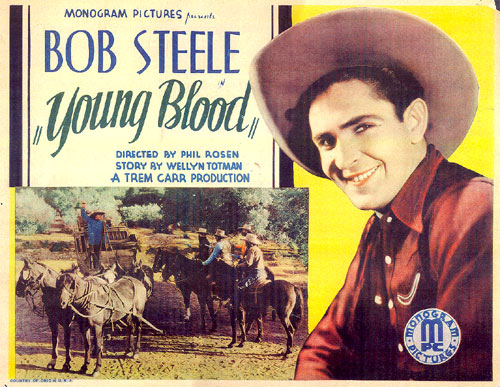 Title card from "Young Blood" starring Bob Steele.