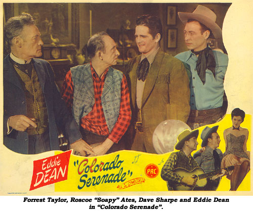 Forrest Taylor, Roscoe "Soapy" Ates, Dave Sharpe and Eddie Dean in "Colorado Serenade".