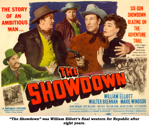 "The Showdown" was William Elliott's final western for Republic after eight years.