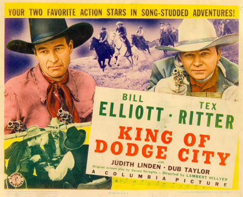 Title card for "King of Dodge City" starring Bill Elliott and Tex Ritter.
