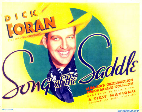 Title card to "Song of the Saddle" starring Dick Foran.