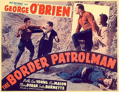 Title card for "The Border Patrolman" starring George O'Brien.