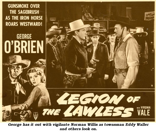 George has it out with vigilante Norman Willis as townman Eddy Waller and others look on in "Legion of the Lawless".