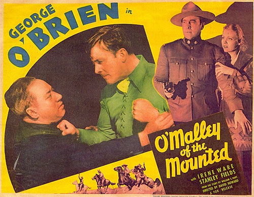 George O'Brien in "O'Malley of the Mounted".