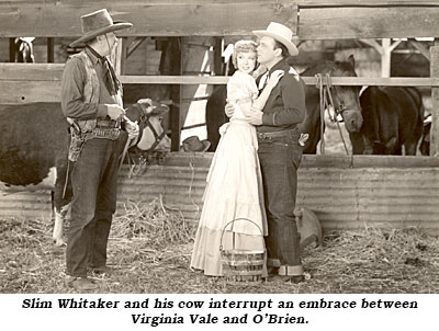 Slim Whitaker and his cow interrupt an embrace between Virginia Vale and George O'Brien in "Prairie Law" ('40 RKO).