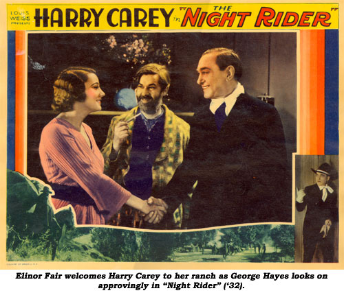 Elinor Fair welcomes Harry Carey to her ranch as George Hayes looks on approvingly in "Night Riders" ('32).