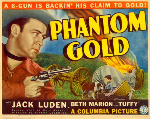 Title card for "Phantom Gold" starring Jack Luden.