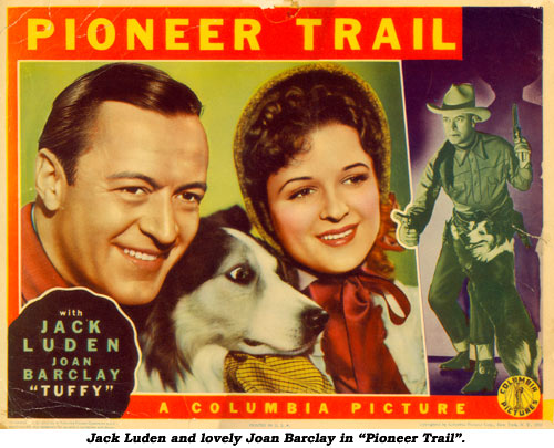 Jack Luden and lovely Joan Barclay in "Pioneer Trail".