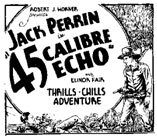 Ad for .45 Calibre Echo".