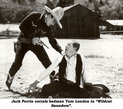 Jack Perrin corrals badman Tom London in "Wildcat Saunders".