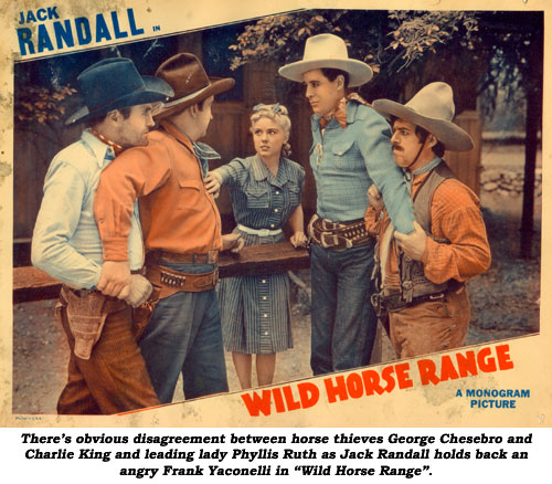 There's Obvious disagreement between horse thieves George Chesebro and Charlie King and leading lady Phyllis Ruth as Jack Randall holds back an angry Frank Yaconelli in "Wild Horse Range".