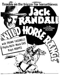 Newspaper ad for "Wild Horse Range" starring Jack Randall.