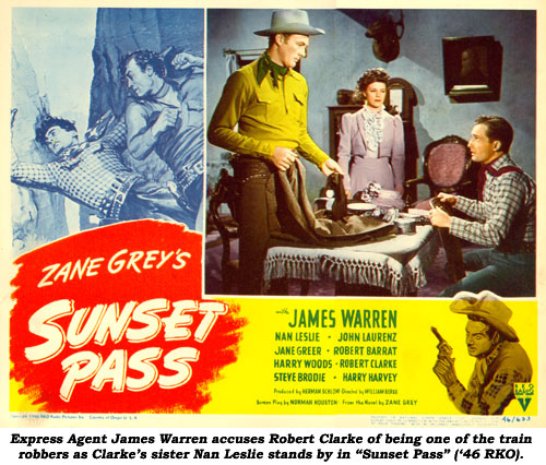 Express Agent James Warren accuses Robert Clarke of being one of the train robbers as Clarke's sister Nan Leslie stands by in "Sunset Pass" ('46 RKO).