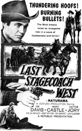 Newspaper ad for "Last Stagecoach West" ('57 Republic) starring Jim Davis.