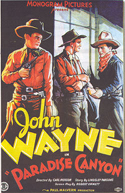 Poster for John Wayne in "Paradise Canyon".