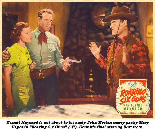 Kermit Maynard is not about to let nasty John Merton marry pretty Mary Hayes in "Roaring Six Guns" ('37), Kermit's final starring B-western. 