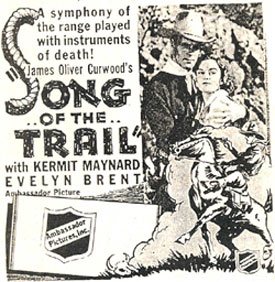 "Song of the Trail" ad with Kermit Maynard.