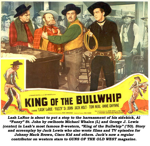 Lash Larue - King of the Bullwhip