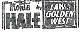 Monte Hale in "Law of the Golden West".