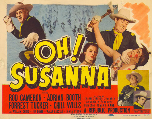 Rod Cameron in "Oh! Susanna" Title Card.