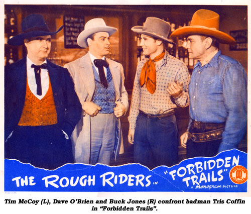 Tim McCoy (L), Dave O'Brien and Buck Jones (R) confront badman Tris Coffin in "Forbidden Trails".