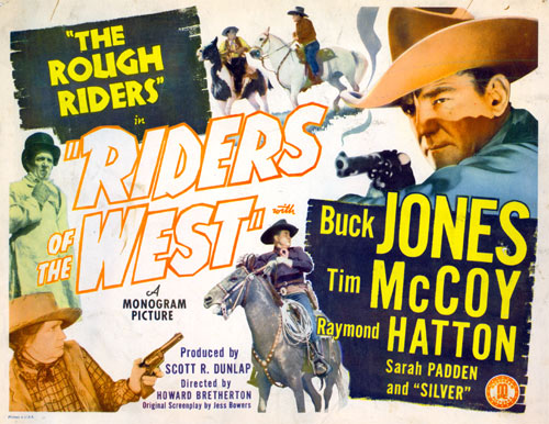 The Rough Riders in "Riders of the West".