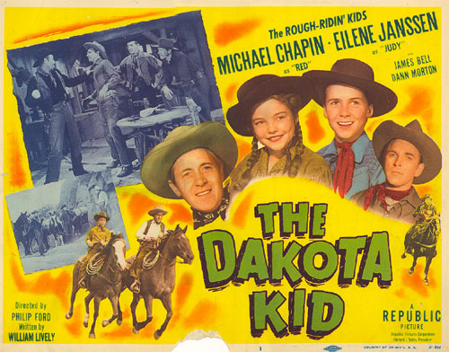 Title card from "The Dakota Kid" starring Michael Chapin and Eilene Janssen.