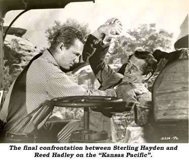 The final confrontation between Sterling Hayden and Reed Hadley on the "Kansas Pacific".