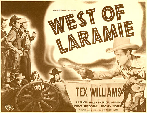 Title card for "West of Laramie" starring Tex Williams.