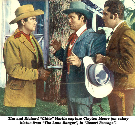 Tim and Richard "Chito" Martin capture Clayton Moore (on salary hiatus from "The Lone Ranger") in "Desert Passage".