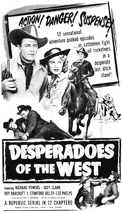 Newspaper ad for "Desperadoes of the West" starring Tom Keene.