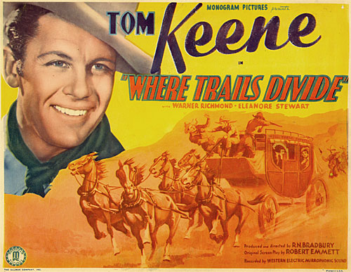 Title card for "Where Trails Divide" starring Tom Keene.