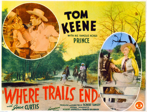 Title card for "Where Trails End" starring Tom Keene.