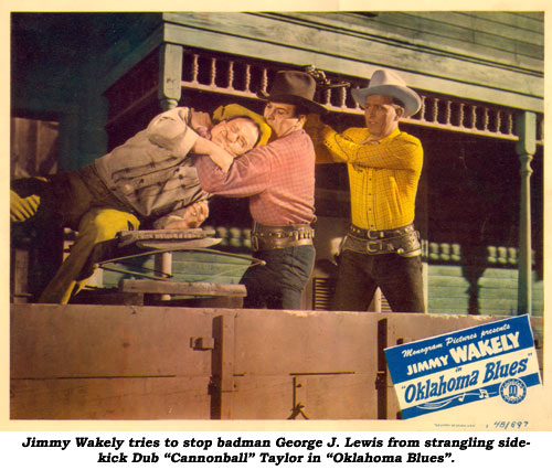 Jimmy Wakely tries to stop badman George J. Lewis from strangling sidekick Dub "Cannonball" Taylor in "Oklahoma Blues".