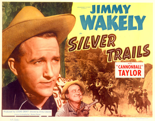 Title card for "Silver Trails" starring Jimmy Wakely.