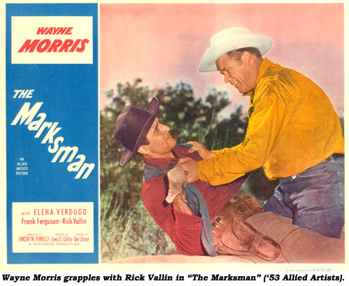Wayne Morris grapples with Rick Vallin in "The Marksman" ('53 Allied Artists).